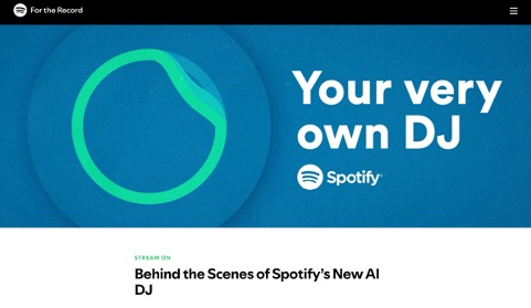 Spotify: Your very own DJ - behind the Scenes of Spotify's new AI DJ
